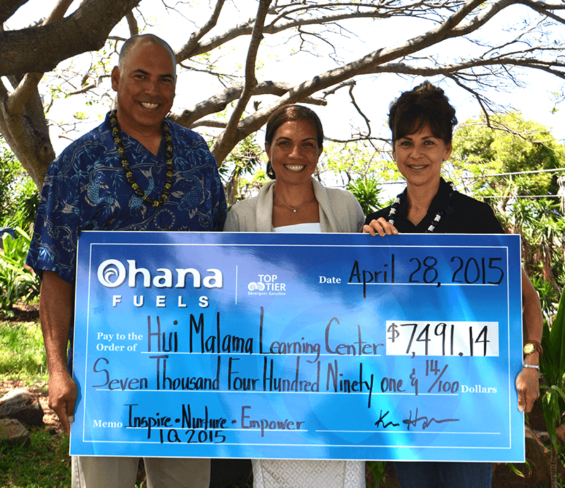 Hui Malama Learning Center Ohana Fuels Donation