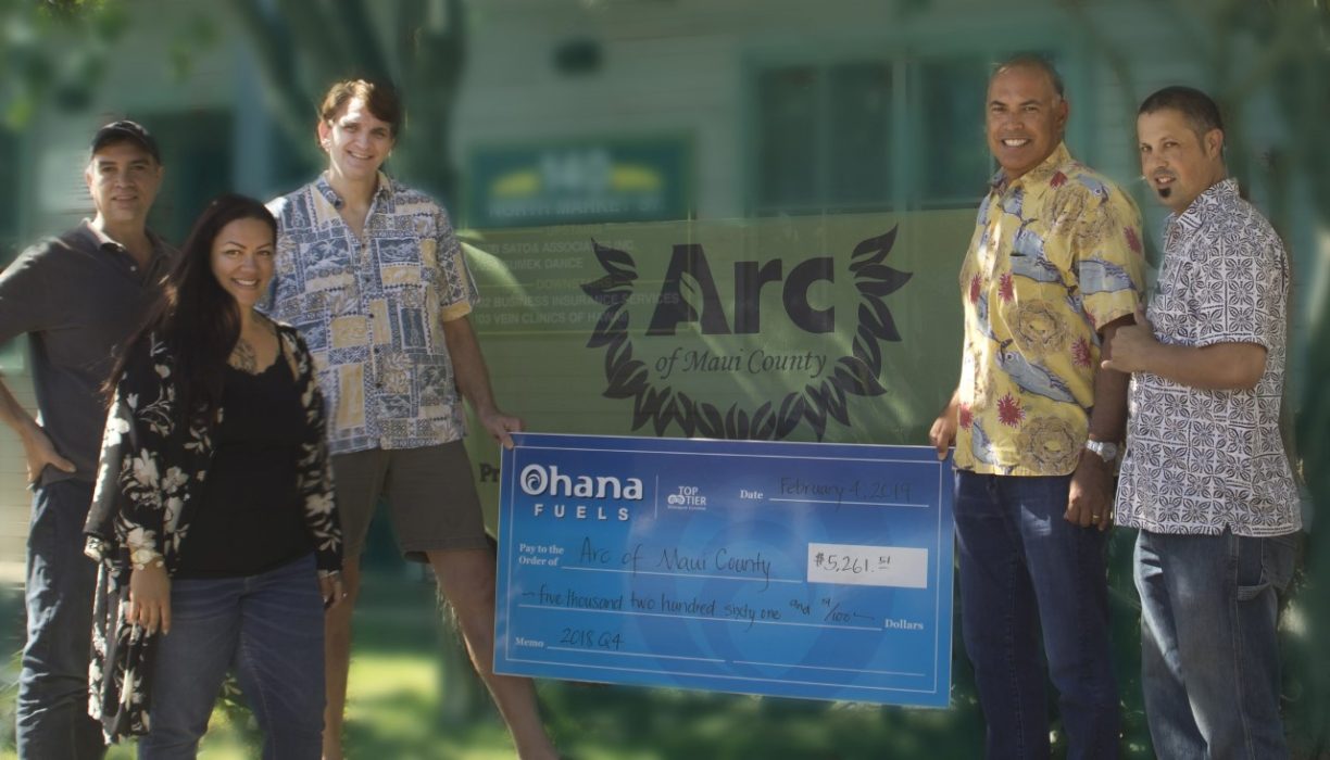 Arc of Maui County Ohana Fuels Donation